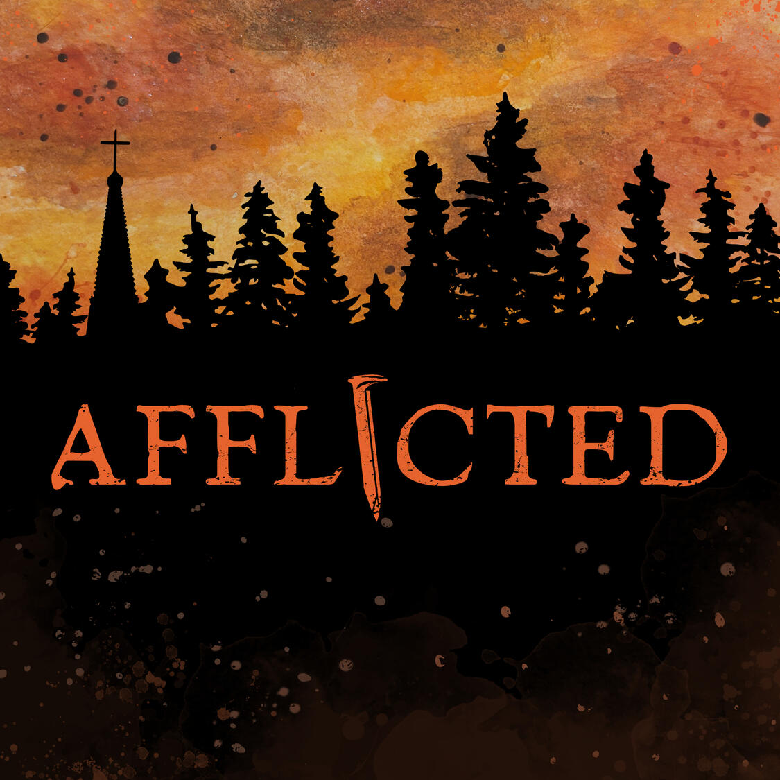 Afflicted Afflicted