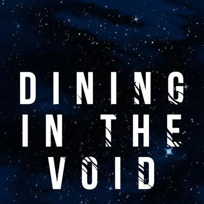 The Dining In The Void Cover Art